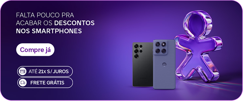 descontos nos smartphones - clique aqui e compre já - até 21x sem juros com frete grátis